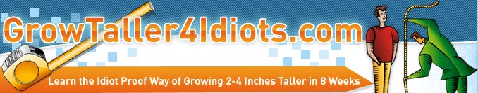 Grow Taller 4 Idiots